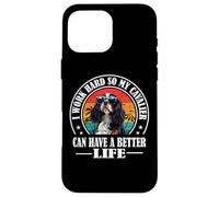 Custodia per iPhone 16 Pro Max Retro Work Hard Better Life Tri Color Cavalier Dog Mom