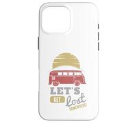 Custodia per iPhone 16 Pro Max Road Trip Bus Tramonto Avventura Lets Get Lost Somewhere