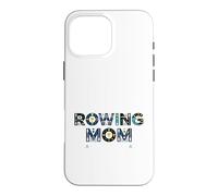 Custodia per iPhone 16 Pro Max Rowing Mom Life Proud Crew Mom Regatta Mom Rowing Mama