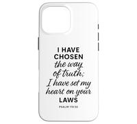 Custodia per iPhone 16 Pro Max Salmo 119 30 Ho scelto la via della verità Versi Leggi Bibbia