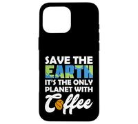 Custodia per iPhone 16 Pro Max Save Earth The Only Planet With Coffee Earth Day