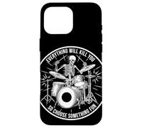 Custodia per iPhone 16 Pro Max Scheletro Drummer Everything Will Kill You Funny