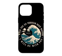 Custodia per iPhone 16 Pro Max Se attraversi acque profonde sarò con te Isaia 43