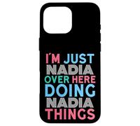 Custodia per iPhone 16 Pro Max Sono solo Nadia qui a fare il nome di Nadia Things