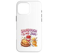 Custodia per iPhone 16 Pro Max Sourdough Is My Jam Funny Baking for Women Bakers Moms