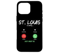 Custodia per iPhone 16 Pro Max St. Louis sta chiamando e devo andare in viaggio nel Missouri