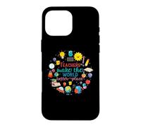 Custodia per iPhone 16 Pro Max Teachers Make The World Better Place Funny School Teacher
