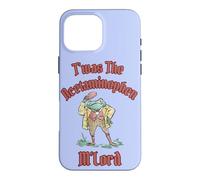 Custodia per iPhone 16 Pro Max T'was The Acetaminophen M'Lord Frog - Cappello con cappuccio