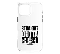 Custodia per iPhone 16 Pro Max Umorismo basato sulla fede divertente della Chiesa Straight Outta