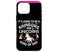 Custodia per iPhone 16 Pro Max Unicorn Girls Funny It's Going to be a Rainbows and Unicorns