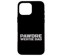 Custodia per iPhone 16 Pro Max Westie Dad Dog Lover West Highland Terrier
