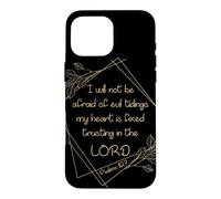Custodia per iPhone 16 Pro Max Women’s Christian Bible Verse: I Will Not Be Afraid of Evil
