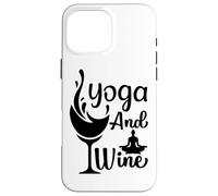 Custodia per iPhone 16 Pro Max Yoga E Meditazione Vino Posa Wine Lover Relax