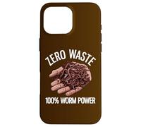 Custodia per iPhone 16 Pro Max Zero Waste 100% Worm Power Divertente allevamento di lombrichi