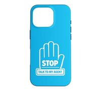 Custodia per iPhone 16 Pro Meme umoristico STOP Talk To My Agent AI Software Engineers