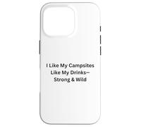 Custodia per iPhone 16 Pro Mi piace ai miei campeggi come le mie bevande forti per divertimento all'aperto