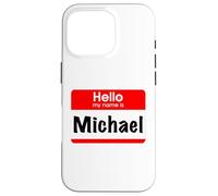 Custodia per iPhone 16 Pro Michael, Ciao, Il mio nome è, targhetta con nome, etichetta, personalizzata