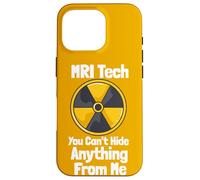 Custodia per iPhone 16 Pro MRI Tech You Can't Hide Anything From Me Citazione Radiologia