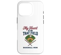 Custodia per iPhone 16 Pro My Heart Is On That Field Baseball Mom Proud Game