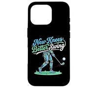 Custodia per iPhone 16 Pro New Knees Better Swing Pensionato Golfista Ginocchio Sostituzione