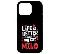 Custodia per iPhone 16 Pro Nome gatto Milo La vita è migliore con il mio gatto Milo