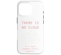 Custodia per iPhone 16 Pro Non c'è cloud - Divertente per sviluppatori e amministratori Sys