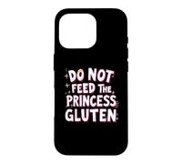 Custodia per iPhone 16 Pro Non dare da mangiare alla principessa Gluten Funny Kids