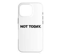 Custodia per iPhone 16 Pro Non oggi