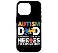 Custodia per iPhone 16 Pro Orgoglioso padre dell'eroe autistico Figlio Consapevolezza dell'autismo Papà Figlio
