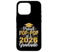 Custodia per iPhone 16 Pro Orgoglioso Pop-Pop di 2026 Laureato Senior Laurea 26