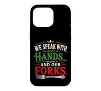 Custodia per iPhone 16 Pro Parliamo Con Le Nostre Mani E Le Nostre Forchette Italian Food Humor