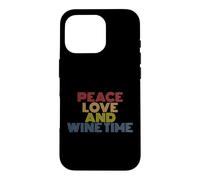 Custodia per iPhone 16 Pro Peace Love E Wine Time retrò anni '70 vintage
