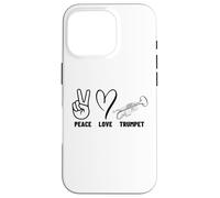 Custodia per iPhone 16 Pro Peace Love Trumpet Proud Uomo Donna Trumpeter