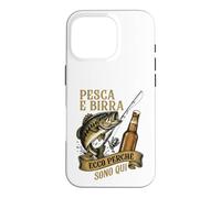 Custodia per iPhone 16 Pro Pesca e birra Ecco perché sono qui vintage
