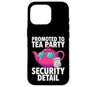 Custodia per iPhone 16 Pro Promoted To Tea Party Security Detail Funny Dad