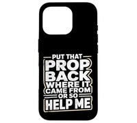 Custodia per iPhone 16 Pro Put That Prop BackStage Manager Theatre Crew