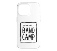 Custodia per iPhone 16 Pro Questa volta al Band Camp