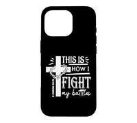 Custodia per iPhone 16 Pro Questo è il modo in cui combatto le mie battaglie Christian Faith 2 Chron 20:15
