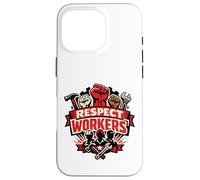 Custodia per iPhone 16 Pro Respect Workers May Day Labour Rights Best Employee Raise