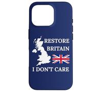 Custodia per iPhone 16 Pro RESTORE BRITAIN NON MI CAUSA ORGOGLIO BRITANNICO REGNO UNITO