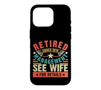 Custodia per iPhone 16 Pro Retired Under New Management See Wife For Details