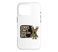 Custodia per iPhone 16 Pro Scusa, non posso dire a Cryptid Stuff Bye Funny Cryptid Monster Design