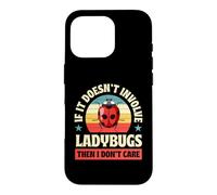 Custodia per iPhone 16 Pro Se non coinvolge le coccinelle, non mi interessa