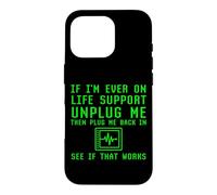 Custodia per iPhone 16 Pro Se sono mai in vita Support Unplug, vedi se funziona Geek