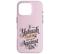 Custodia per iPhone 16 Pro Se Yahuah è per noi che può essere contro la citazione