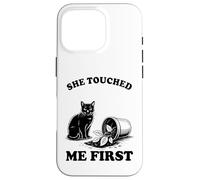 Custodia per iPhone 16 Pro She Touched Me First Cat Lover Pianta gattino divertente gatto