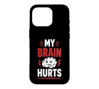 Custodia per iPhone 16 Pro Simple Funny gym workout quote My brain Hurts