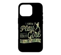 Custodia per iPhone 16 Pro So che gioco come una ragazza cerca di tenere il passo Baseball Girl