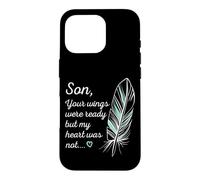 Custodia per iPhone 16 Pro Son Wings Were Ready By My Heart Not Memorial