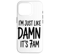 Custodia per iPhone 16 Pro Sono Solo Come Se Fossero Le 7 Del Mattino, Un Lavoratore